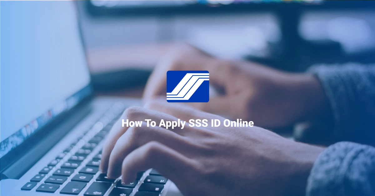 How To Apply SSS ID Online