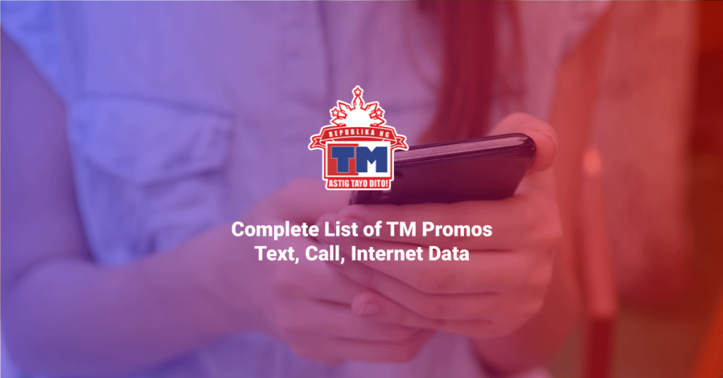 Complete List of TM Promos – Text, Call, Internet Data
