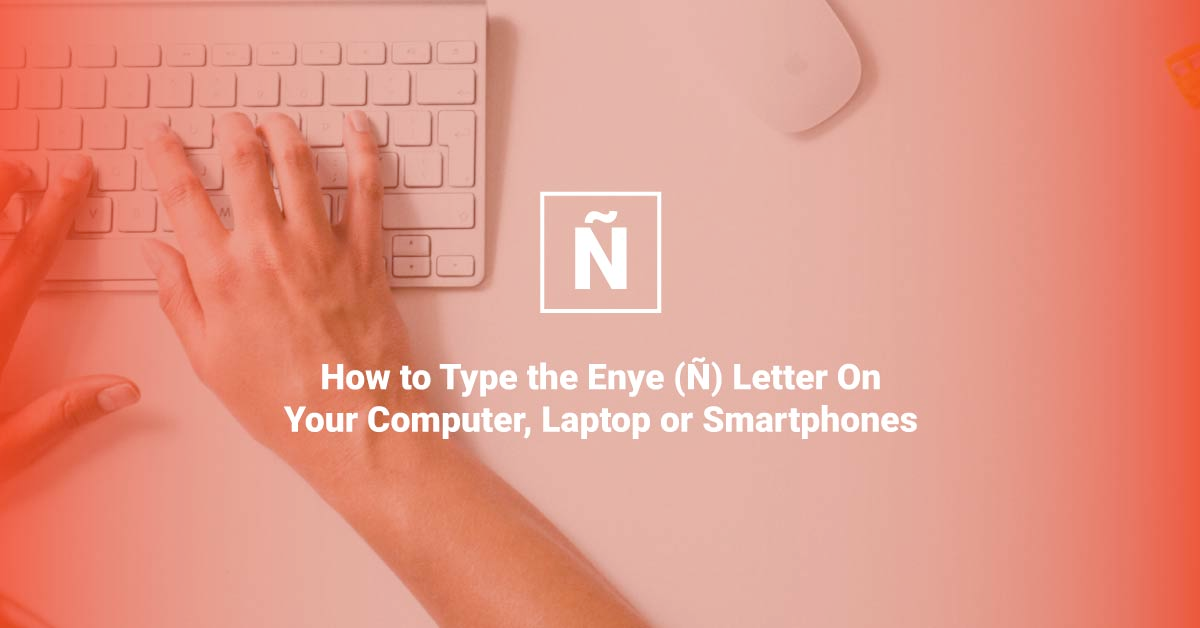 how to type enye