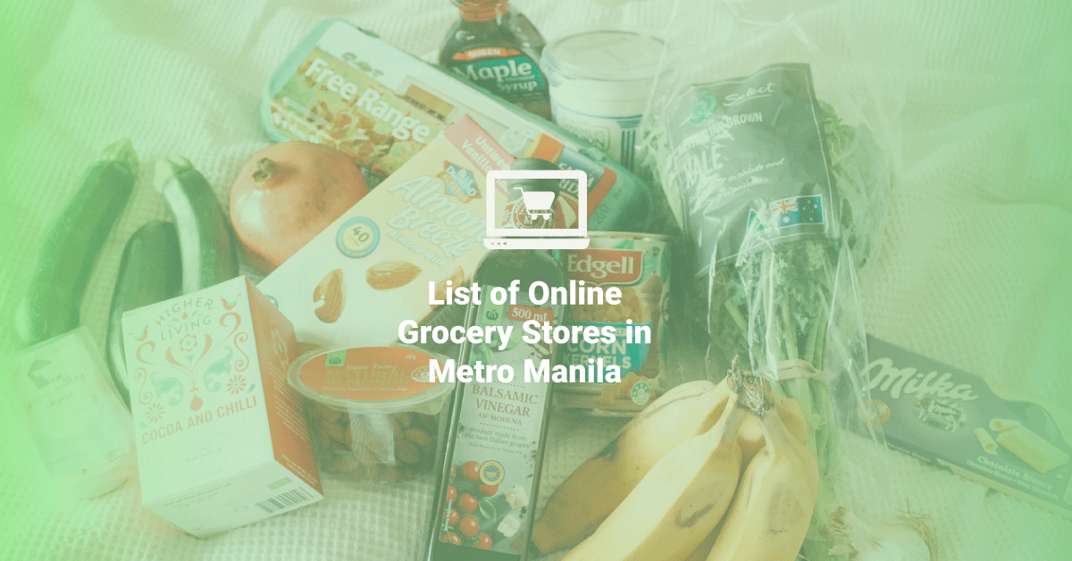 Online Grocery Stores in Metro Manila