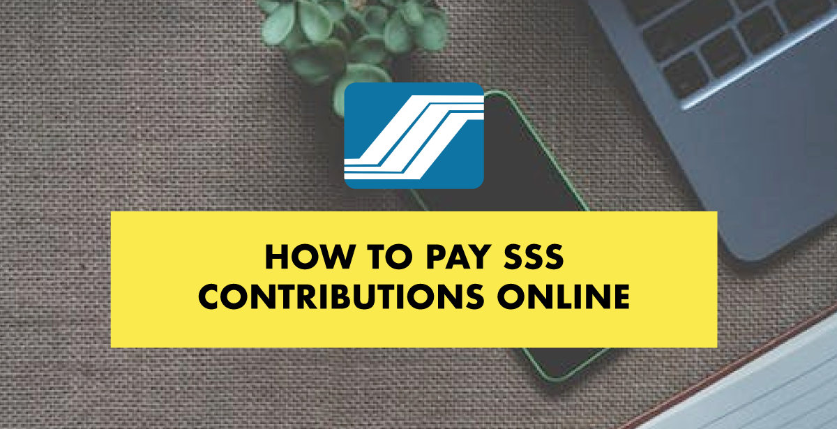 How To Pay SSS Contributions Online