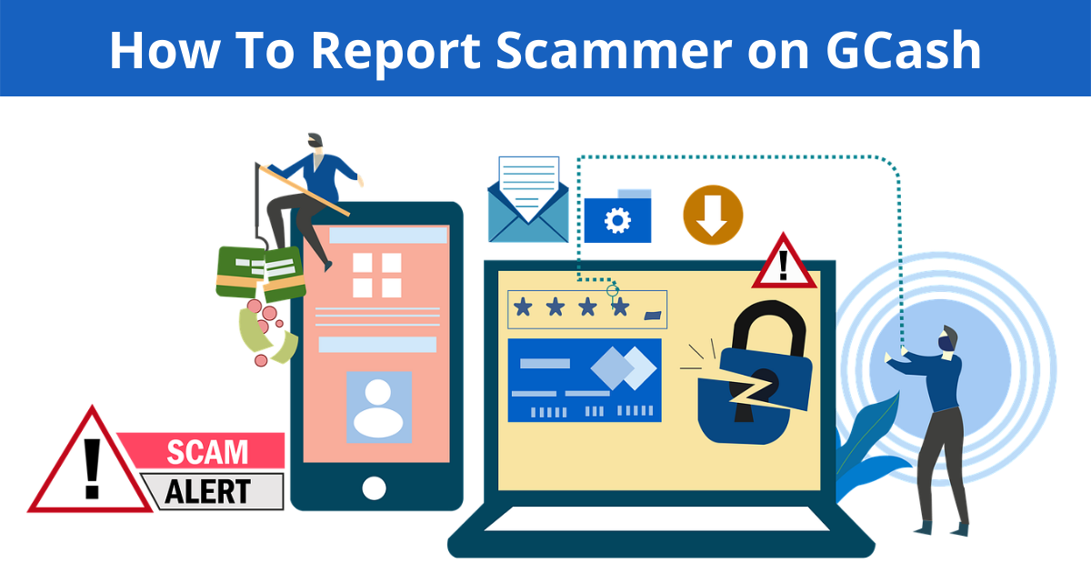 How To Report Scammer on Gcash?