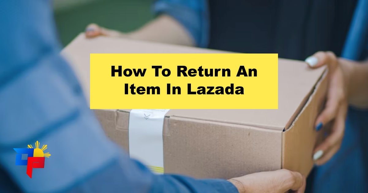 how-to-return-an-item-in-lazada